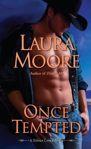 Once Tempted: A Silver Creek Novel  by Laura Moore at Abbey's Bookshop, 