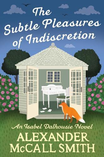 The Subtle Pleasures of Indiscretion  by Alexander McCall Smith at Abbey's Bookshop, 
