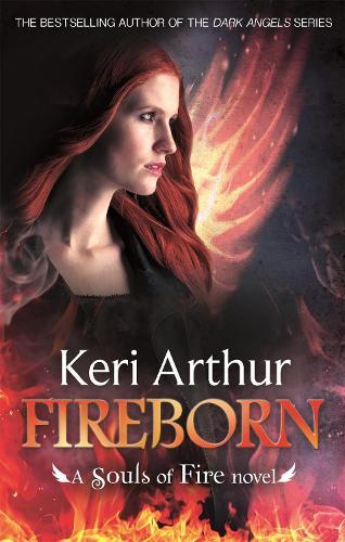 Fireborn (#1 Souls of Fire)  by Keri Arthur at Abbey's Bookshop, 