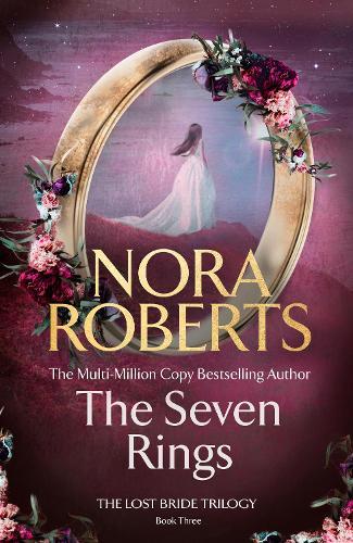 The Seven Rings (The Lost Bride Trilogy Book 3)  by Nora Roberts at Abbey's Bookshop, 
