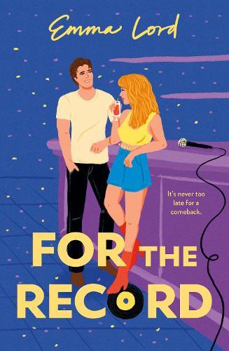 For the Record: Escape into a heartfelt rivals to lovers romance wrapped in music & chemistry  by Emma Lord at Abbey's Bookshop, 
