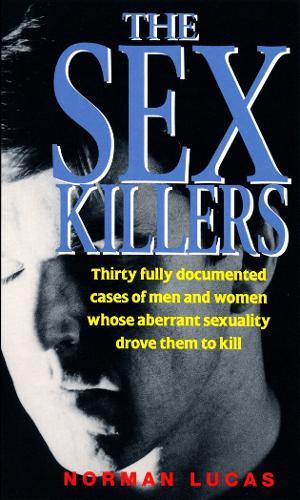 The Sex Killers  by Norman.Lucas at Abbey's Bookshop, 