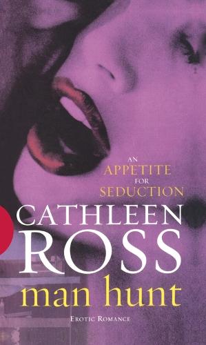 Man Hunt  by Cathleen Ross at Abbey's Bookshop, 