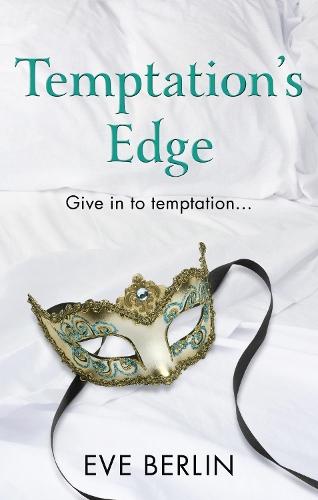 Temptation's Edge: Erotic Romance  by Eve Berlin at Abbey's Bookshop, 