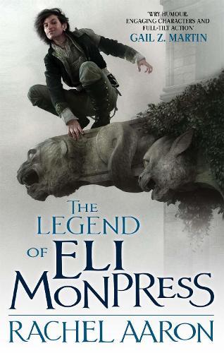 Legend of Eli Monpress Omnibus  by Rachel Aaron at Abbey's Bookshop, 