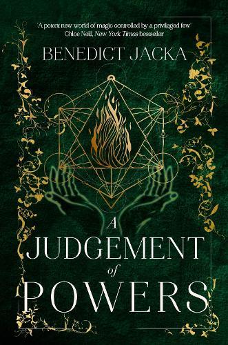 A Judgement of Powers: An Inheritance of Magic Book 3: urban fantasy from the author of the million-copy-selling Alex Verus novels  by Benedict Jacka at Abbey's Bookshop, 