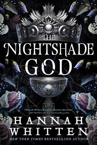 The Nightshade God  by Hannah Whitten at Abbey's Bookshop, 