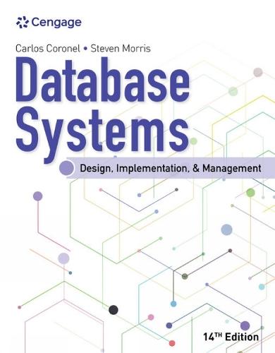 Database Systems: Design, Implementation, & Management  by Carlos Coronel (Middle Tennessee State University) at Abbey's Bookshop, 