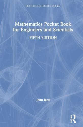 Mathematics Pocket Book for Engineers and Scientists  by John Bird at Abbey's Bookshop, 