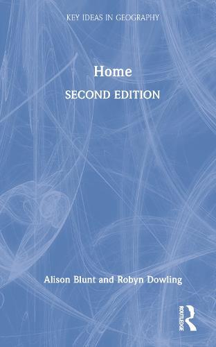 Home  by Alison Blunt (Queen Mary University of London, UK) at Abbey's Bookshop, 