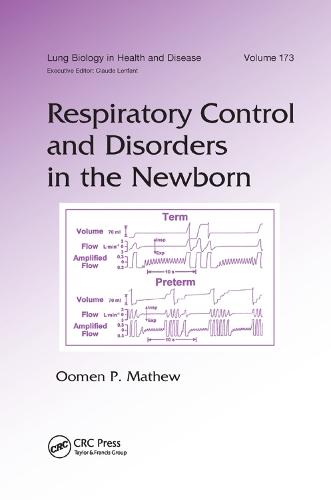 Respiratory Control and Disorders in the Newborn  by Oomen P. Mathew at Abbey's Bookshop, 