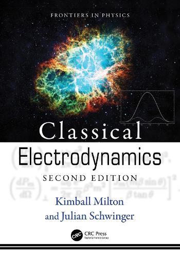 Classical Electrodynamics  by Julian Schwinger at Abbey's Bookshop, 