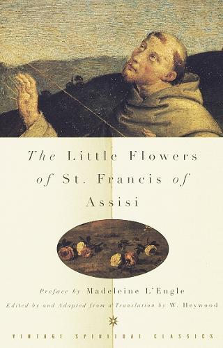 The Little Flowers of St. Francis of Assisi  by Ugolino di Monte Santa Maria at Abbey's Bookshop, 