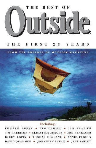 The Best of Outside: The First 20 Years  by Outside Magazine Editors at Abbey's Bookshop, 