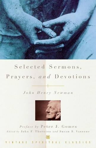 Selected Sermons, Prayers, and Devotions  by John Henry Newman at Abbey's Bookshop, 