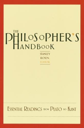 The Philosopher's Handbook: Essential Readings from Plato to Kant  by Stanley Rosen at Abbey's Bookshop, 