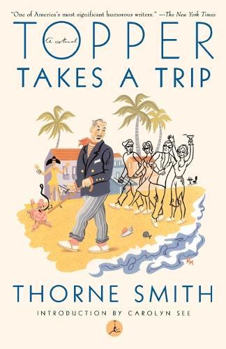 Topper Takes a Trip  by Thorne Smith at Abbey's Bookshop, 