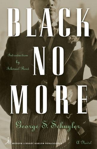 Black No More: A Novel  by George S. Schuyler at Abbey's Bookshop, 