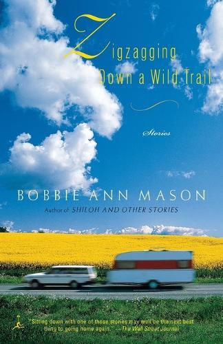 Zigzagging Down a Wild Trail: Stories  by Bobbie Ann Mason at Abbey's Bookshop, 