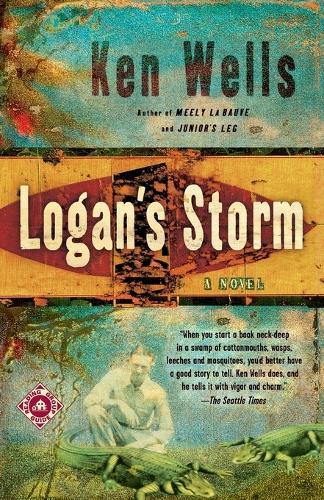 Logan's Storm: A Novel  by Ken Wells at Abbey's Bookshop, 