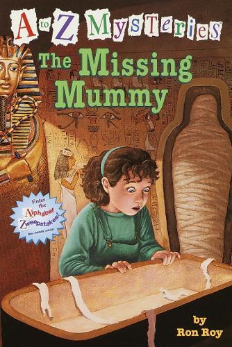A to Z Mysteries: The Missing Mummy  by Ron Roy at Abbey's Bookshop, 