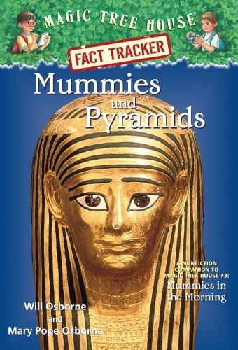 Mummies and Pyramids: A Nonfiction Companion to Magic Tree House #3: Mummies in the Morning  by Mary Pope Osborne at Abbey's Bookshop, 