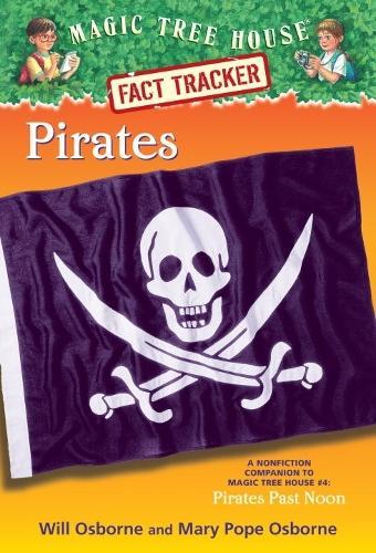 Pirates: A Nonfiction Companion to Magic Tree House #4: Pirates Past Noon  by Mary Pope Osborne at Abbey's Bookshop, 
