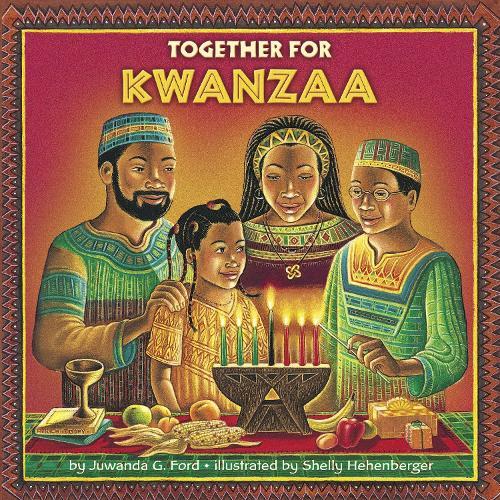 Together for Kwanzaa  by Juwanda G. Ford at Abbey's Bookshop, 