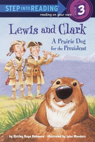 Lewis and Clark: A Prairie Dog for the President  by Shirley Raye Redmond at Abbey's Bookshop, 