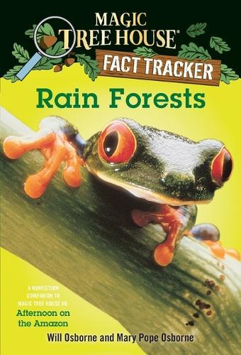 Rain Forests: A Nonfiction Companion to Magic Tree House #6: Afternoon on the Amazon  by Mary Pope Osborne at Abbey's Bookshop, 
