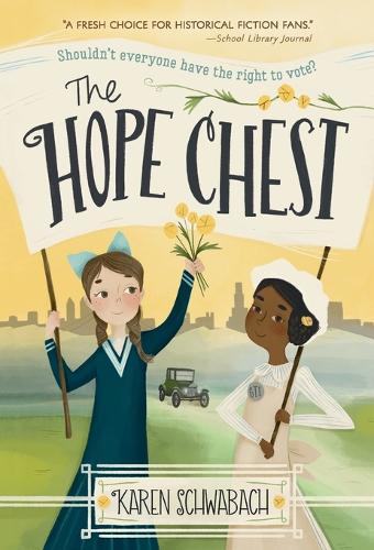 The Hope Chest  by Karen Schwabach at Abbey's Bookshop, 