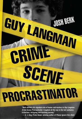 Guy Langman, Crime Scene Procrastinator  by Josh Berk at Abbey's Bookshop, 