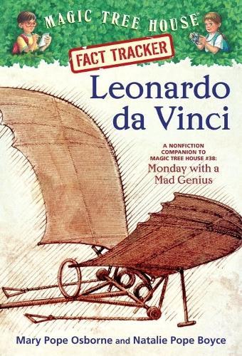 Leonardo da Vinci: A Nonfiction Companion to Magic Tree House Merlin Mission #10: Monday with a MadGenius  by Mary Pope Osborne at Abbey's Bookshop, 