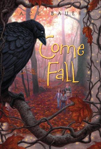 Come Fall  by A.C.E. Bauer at Abbey's Bookshop, 