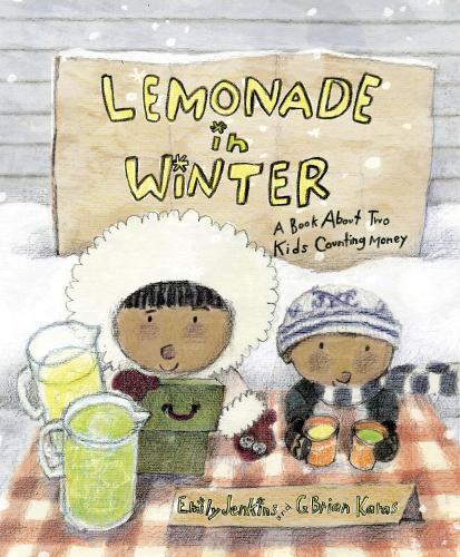 Lemonade in Winter: A Book About Two Kids Counting Money  by Emily Jenkins at Abbey's Bookshop, 