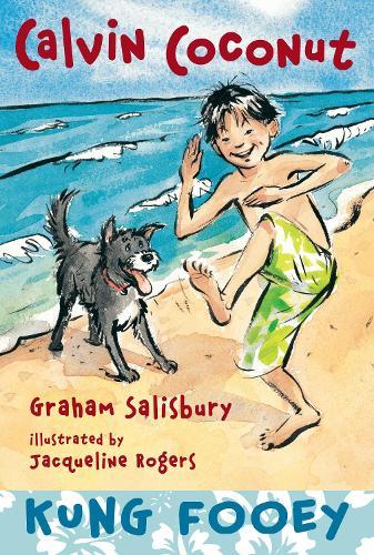 Calvin Coconut: Kung Fooey  by Graham Salisbury at Abbey's Bookshop, 
