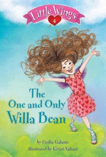Little Wings #4: The One and Only Willa Bean  by Cecilia Galante at Abbey's Bookshop, 