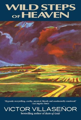 Wild Steps of Heaven  by Victor Villasenor at Abbey's Bookshop, 