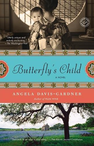Butterfly's Child: A Novel  by Angela Davis-Gardner at Abbey's Bookshop, 