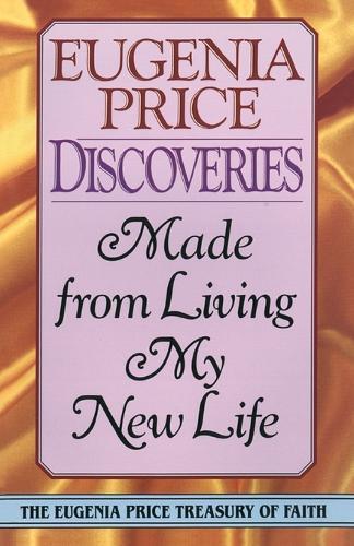 Discoveries: Made from Living My New Life  by Eugenia Price at Abbey's Bookshop, 
