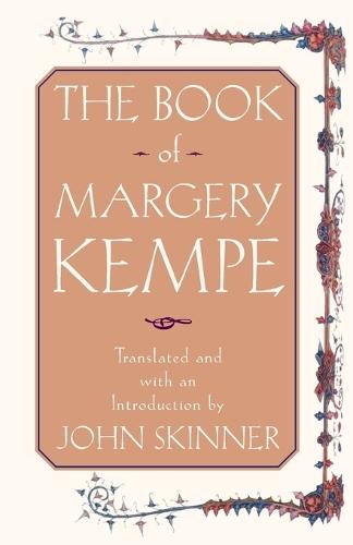 The Book of Margery Kempe  by John Skinner at Abbey's Bookshop, 