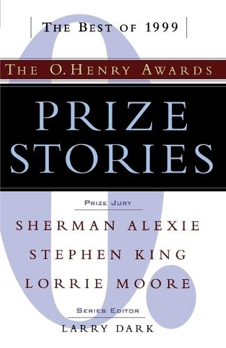 Prize Stories 1999: The O. Henry Awards  by Larry Dark at Abbey's Bookshop, 