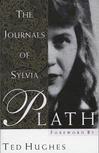 The Journals of Sylvia Plath  by Sylvia Plath at Abbey's Bookshop, 