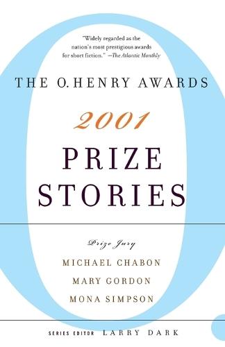Prize Stories 2001: The O. Henry Awards  by Larry Dark at Abbey's Bookshop, 