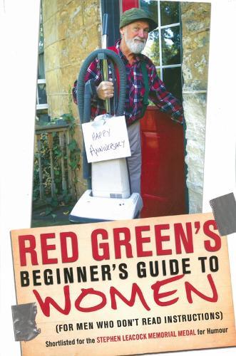 Red Green's Beginner's Guide To Women  by Red Green at Abbey's Bookshop, 