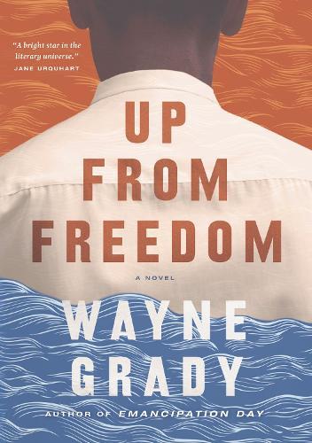 Up From Freedom  by Wayne Grady at Abbey's Bookshop, 