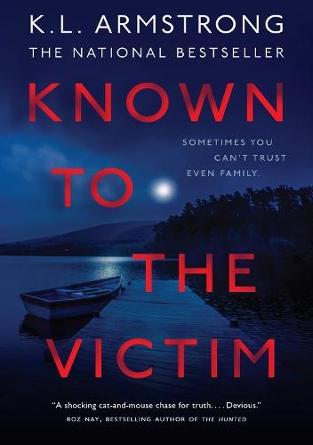 Known to the Victim  by K.L. Armstrong at Abbey's Bookshop, 