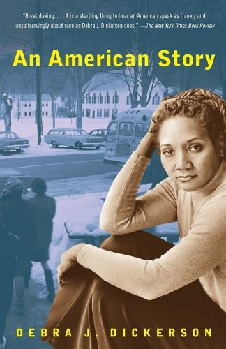 An American Story  by Debra J. Dickerson at Abbey's Bookshop, 