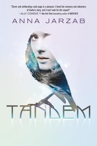 Tandem (#1 Many Worlds Trilogy)  by Anna Jarzab at Abbey's Bookshop, 