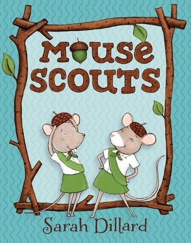 Mouse Scouts  by Sarah Dillard at Abbey's Bookshop, 